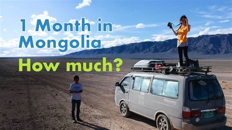 How Much Did It Cost To Travel Mongolia For 29 Days Van Life Road