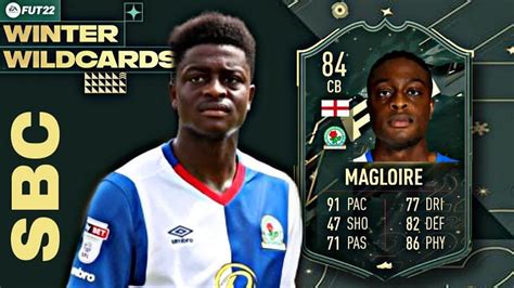 Fifa 22 Ultimate Team Sbc How To Get Winter Wildcards Tyler Magloire