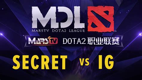 Secret Vs Invictus Gaming Group B Marstv Dota League Youtube