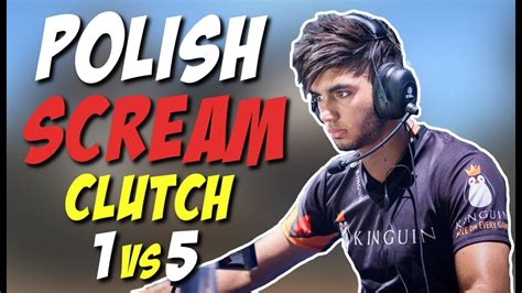 Cs Go The Polish Scream Clutch Vs Taps Insane Plays Youtube