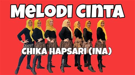 Melodi Cinta Line Dance ~ Chika Hapsari Ina Youtube