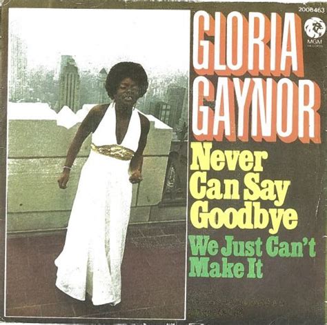 Gloria Gaynor Never Can Say Goodbye Vinyl Discogs