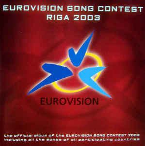 Eurovision Song Contest Riga 2003 CD Album Compilation Discogs