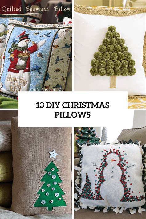 13 Fun DIY Christmas Pillows To Make Holidays Cozier Shelterness