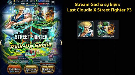 Stream Gacha S Ki N Last Cloudia X Street Fighter P Youtube