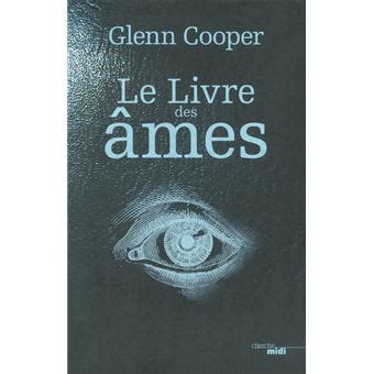 Le Livre Des Mes Broch Glenn Cooper Carine Chichereau Livre