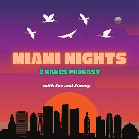 Miami Nights: A Canes Podcast