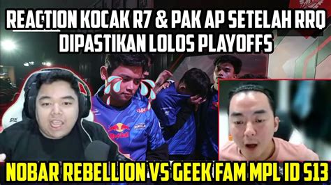 Reaction Kocak R Pak Ap Rrq Lolos Playoffs R Pak Ap Nobar