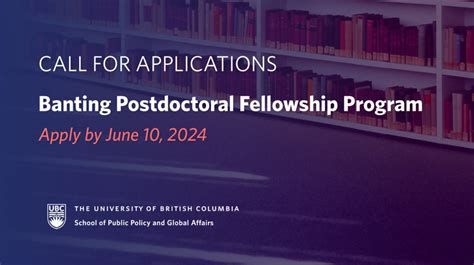 Call For Applications Banting Postdoctoral Fellowship Program 2024