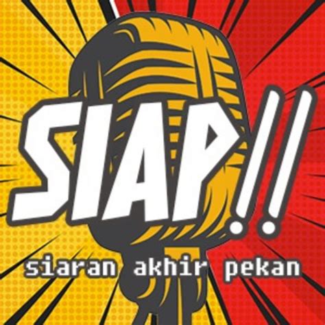 SIARAN AKHIR PEKAN SIAP Podcast On Spotify