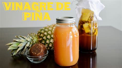 VINAGRE DE PIÑA Haz tu Propio Vinagre de Piña en Casa YouTube