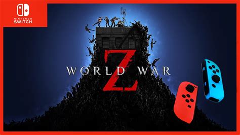 World War Z Nintendo Switch