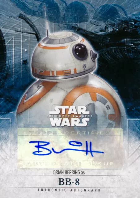 AUTOGRAPHE TOPPS STAR Wars The Force Awakens Series 2 Brian Herring