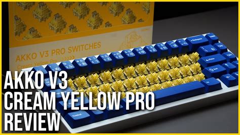 Akko V Cream Yellow Pro Review The Best Budget Switch Now Even