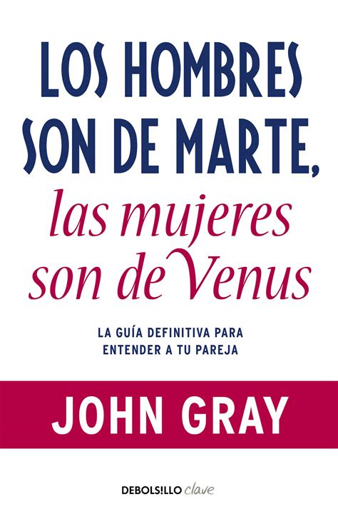 LOS HOMBRES SON DE MARTE LAS MUJERES SON DE VENUS JOHN GRAY