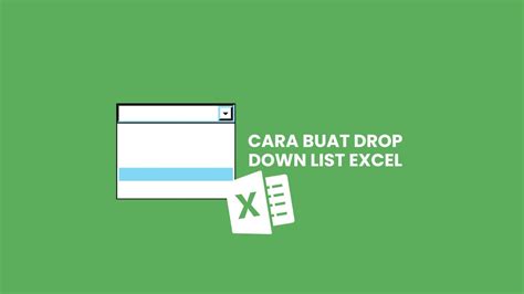 Cara Buat Drop Down List Excel Dengan Mudah Praktikal