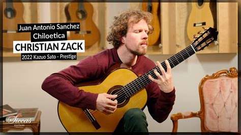 Christian Zack Plays Chiloetica By Juan Antonio Sanchez On A 2022 Kazuo