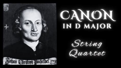 Johann Pachelbel Canon In D Major Youtube