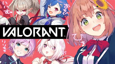 【valorant】フルパコンペーーーーー！ジェット以外も練習したいの巻【本間ひまわりにじさんじ】 Valorant動画まとめ