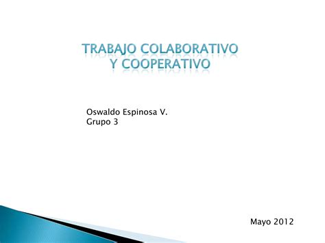 Trabajo Colaborativo Y Cooperativo Ppt