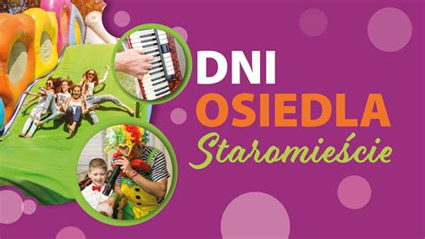 DNI OSIEDLA STAROMIEŚCIE Rzeszowski Dom Kultury