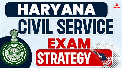 How To Prepare For Haryana Civil Services Exam Haryana Civil Service