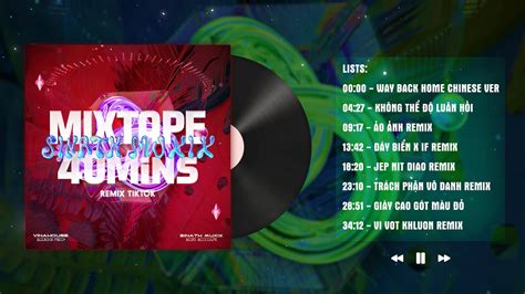 Mixtape Remix Chinese Mix Viet Mix Khmer Remix Hot Tiktok Sinath Muxix YouTube