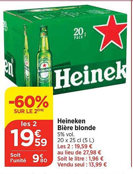 Promo Heineken Bi Re Blonde Chez Maximarch Icatalogue Fr