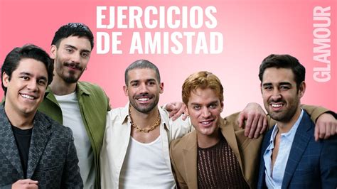 El Elenco De La Serie Donde Hubo Fuego Pone A Prueba Su Amistad I