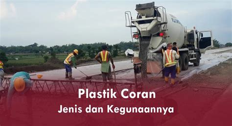 Plastik Coran: Jenis dan Kegunaannya