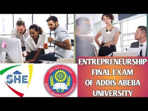 Entrepreneurship Final Exam Entrepreneur Business Ethiopia YouTube