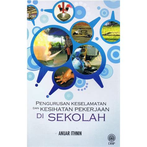 G2 Dbp Pengurusan Keselamatan Dan Kesihatan Pekerjaan Di Sekolah Lazada