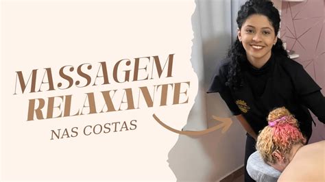 Massagem Relaxante Nas Costas Para Iniciantes Youtube