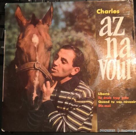 CHARLES AZNAVOUR QUAND TU VAS REVENIR LIBERTE DIS MOI REF 460470 EBay