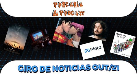 Giro De Noticias Out 21 YouTube