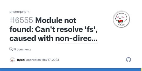 Module Not Found Can T Resolve Fs Caused With Non Direct Dependency