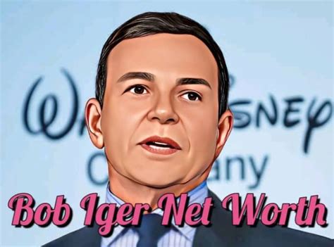 Bob Iger Net Worth 2025: How Rich is He?