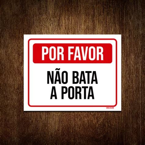 Kit Placa Sinaliza O Por Favor N O Bata Porta Vermelho Frete Gr Tis