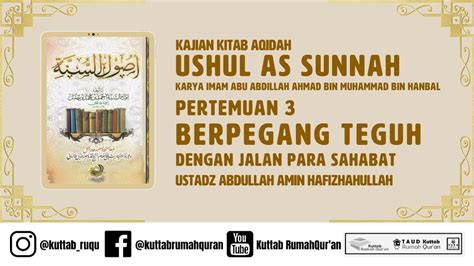 Kitab Ushul As Sunnah Imam Ahmad Bin Hanbal Berpegang Teguh Dengan