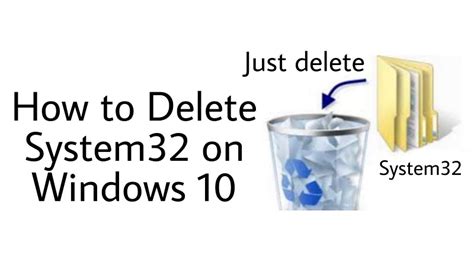 How To Delete System 32 On Windows 10 Lotoftech