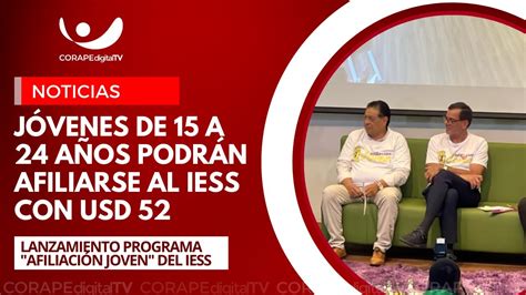 Lanzamiento Del Programa Afiliaci N Joven Del Iess Youtube