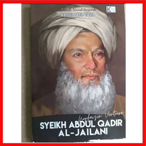 Ready Stock Syeikh Abdul Qadir Al Jalani Abdul Latip Talib Lazada