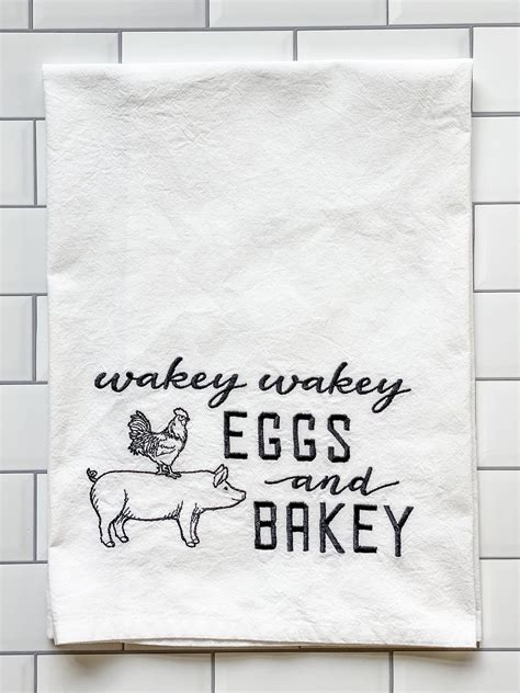 Embroidered Kitchen Towel Wakey Wakey Eggs And Bakey Dish Etsy Tea