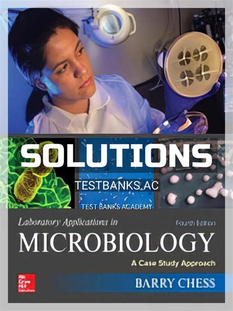 Solutions Manual For Laboratory Applications In Microbiology A Case