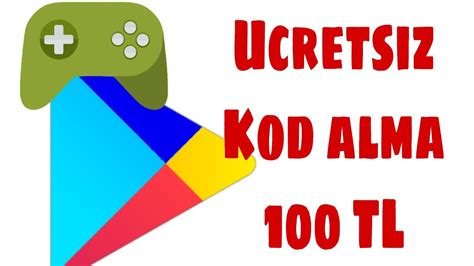 GOOGLE PLAY BEDAVA KOD ALMA 100 TL YouTube