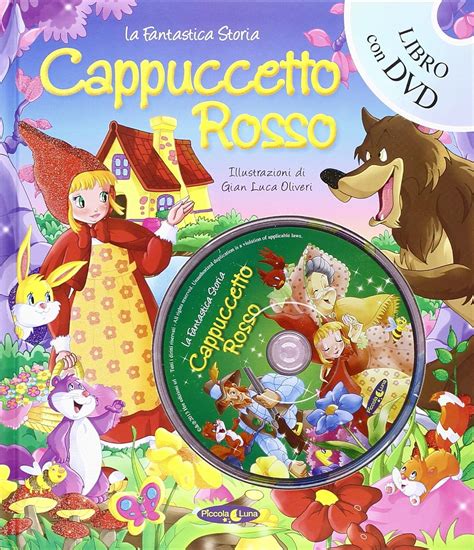 Amazon It Cappuccetto Rosso Ediz Illustrata Aa Vv Piccola Luna