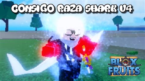 Consigo Raza Shark V En Blox Fruits Youtube