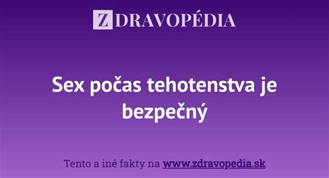 Sex počas tehotenstva je bezpečný Zdravopedia sk