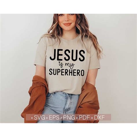 Jesus Is My Superhero Svg Jesus Svg Christian Svg Sayings Inspire Uplift