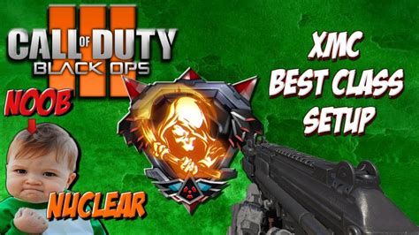 Black Ops Xmc Best Class Setup Youtube